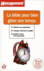La Bible Pour Bien Gerer Son Temps - Preview