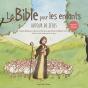 La Bible Pour Les Enfants : Autour De Jésus - Preview