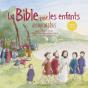 La Bible Pour Les Enfants : Autour De Jésus - Preview