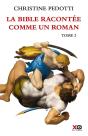 La Bible Racontée Comme Un Roman Tome 2 - Preview
