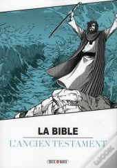 La Bible T.1 - L'Ancien Testament