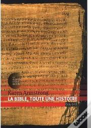 La Bible, Toute Une Histoire