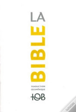 Capa do artigo La Bible : Traduction Oecuménique : Notes Essentielles