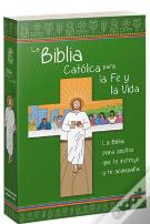 La Biblia Catolica Para La Fe Y La Vida