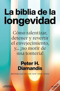 Capa do artigo La Biblia De La Longevidad