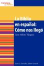 La Biblia En Espanol Como Nos Ilego - Preview