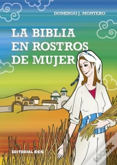 La Biblia En Rostros De Mujer