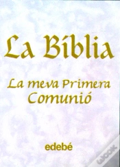 Capa do artigo La Biblia- La Meva Primera Comunió