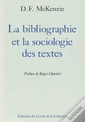 La Bibliographie Et La Sociologie Des Textes