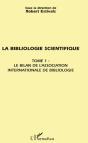 La Bibliologie Scientifique Tome 1 ; Le Bilan De L'Association Internationale De Bibliologie - Preview
