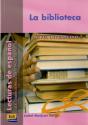 La Biblioteca ("Lecturas De Español") Nivel Intermedio  - Preview