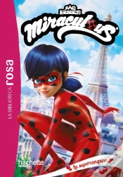 Capa do artigo La Biblioteca Rosa Ladybug 1 Una Superniñera