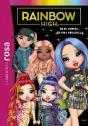 La Biblioteca Rosa. Rainbow High, 11. Esta Obrita... Es Una Pesadilla - Preview