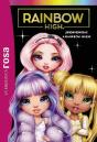 La Biblioteca Rosa. Rainbow High, 1. ¡Bienvenidas A Rainbow High! - Preview