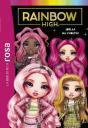 La Biblioteca Rosa. Rainbow High, 9. ¡Bella Ha Vuelto! - Preview