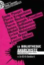 La Bibliothèque Anarchiste - Preview