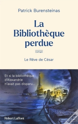 Capa do artigo La Bibliotheque D'Alexandrie - Le Reve De Cesar