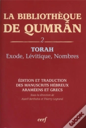 Capa do artigo La Bibliothèque De Qumrân T.2 ; Exode, Lévitique, Nombres