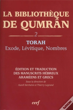 Capa do artigo La Bibliothèque De Qumrân T.2 ; Exode, Lévitique, Nombres