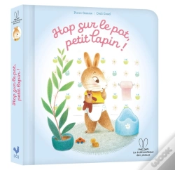 Capa do artigo La Bibliothèque Des Petits : Hop Sur Le Pot, Petit Lapin !