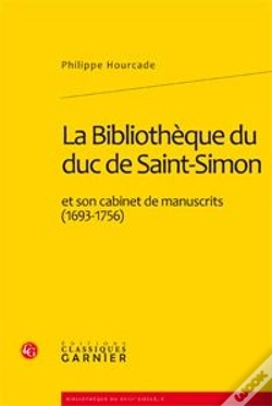 Capa do artigo La Bibliothèque Du Duc De Saint-Simon Et Son Cabinet De Manuscrits (1693-1756)
