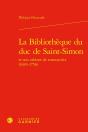 La Bibliothèque Du Duc De Saint-Simon - Preview