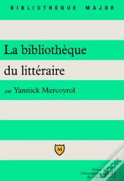 Capa do artigo La Bibliothèque Du Littéraire (2e Édition)