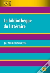 Capa do artigo La Bibliothèque Du Littéraire (3e Édition)