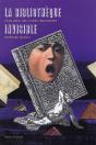 La Bibliothèque Invisible ; Catalogue Des Livres Imaginaires - Preview