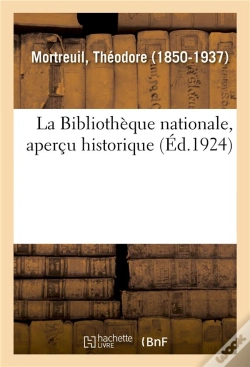 Capa do artigo La Bibliotheque Nationale, Apercu Historique