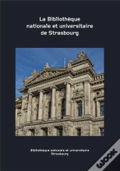 Capa do artigo La Bibliothèque Nationale Et Universitaire De Strasbourg