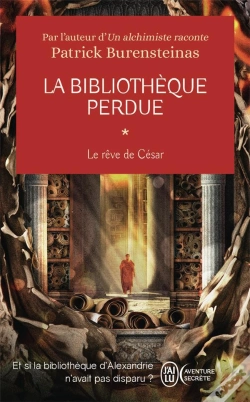 Capa do artigo La Bibliothèque Perdue Tome 1 : Le Rêve De César