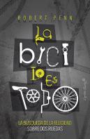 La Bici Lo Es Todo