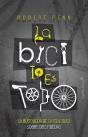 La Bici Lo Es Todo - Preview