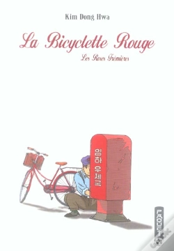 Capa do artigo La Bicyclette Rouge T.2 ; Les Roses Tremieres