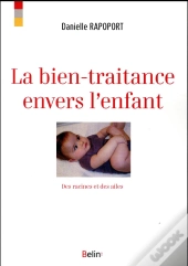 La Bien-Traitance Envers L'Enfant