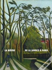 La Bièvre, De La Source À Paris