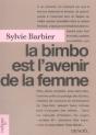 La Bimbo Est L'Avenir De La Femme - Preview