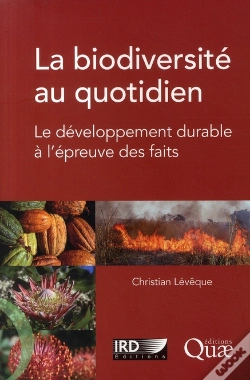 Capa do artigo La Biodiversité Au Quotidien ; Le Développement Durable À L'Épreuve Des Faits