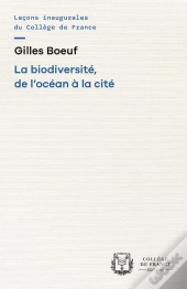 La Biodiversité, De L'Océan À La Cité