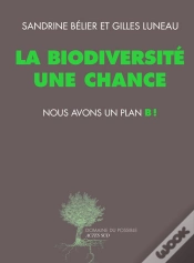 Capa do artigo La Biodiversité Une Chance, Nous Avons Un Plan B!