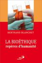 La Bioéthique, Repères D'Humanité - Preview
