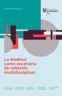 La Bioética Como Escenario De Reflexión Multidisciplinar - Preview