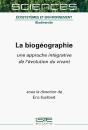 La Biogéographie : Une Approche Intégrative De L'Évolution Du Vivant - Preview