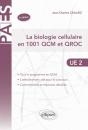 La Biologie Cellulaire En 1001 Qcm Et Qroc - Preview