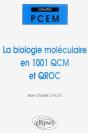 La Biologie Moléculaire En 1001 Qcm Et Qroc - Preview