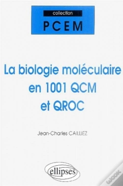 Capa do artigo La Biologie Moléculaire En 1001 Qcm Et Qroc