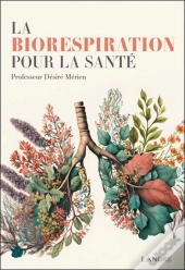 La Biorespiration Pour La Santé