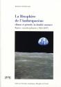 La Biosphère De L'Anthropocène ; Climat Et Pétrole, La Double Menace - Preview