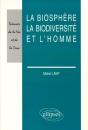 La Biosphère, La Biodiversité Et L'Homme - Preview